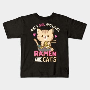 Just A Girl Who Loves Ramen And Cats Kids T-Shirt